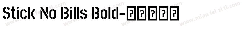 Stick No Bills Bold字体转换